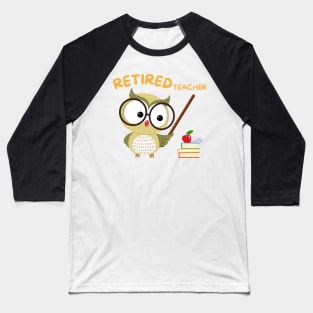 Retired Teacher Baseball T-Shirt